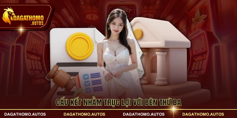 Cấu kết nhằm trục lợi với bên thứ ba